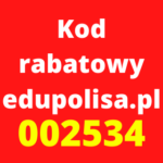 Kod rabatowy edupolisa.pl to 002534